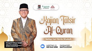 “BASMALAH: AWAL SEGALA PERADABAN” | Oleh: Ust. Mangesti Waluyo Sedjati