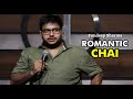 Romantic chai  sundeep sharma standup comedy