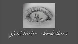 Ghost Hunter - Bombathers - hüzünlü melodi - sad song - tiktok