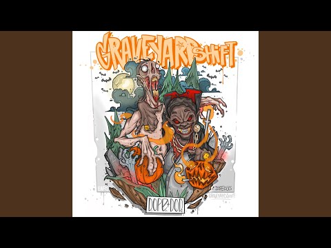 Graveyard Shift