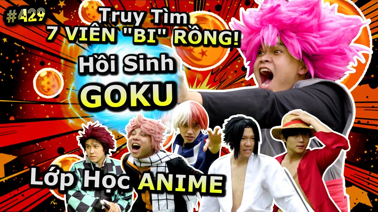 [VIDEO # 429] Lớp Học Anime Tập 11: Đại Chiến BLACK GOKU! Truy Tìm 7 Viên Bi Rồng | Anime | Ping Lê