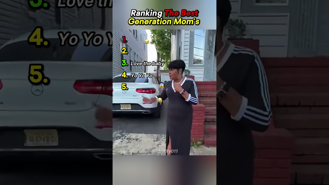 Ranking The Best Generation Mom Videos 