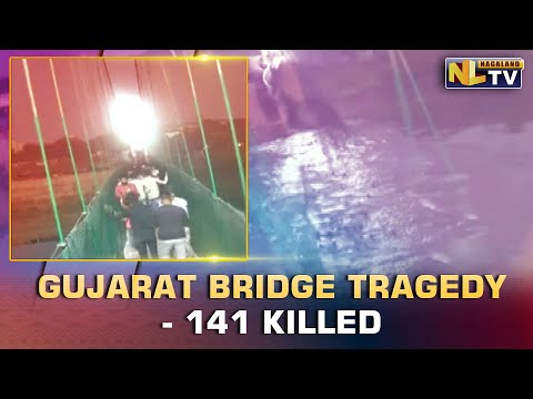GUJARAT BRIDGE TRAGEDY - DEATH TOLL RISES TO 141