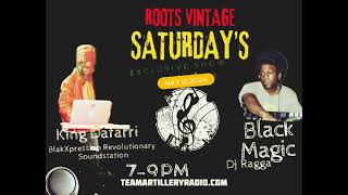 BlakXpression and Black Magic Sound 🔥🔥🔥Roots Vintage Saturday’s