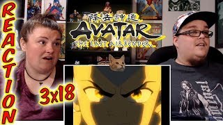 Avatar: The Last Airbender 3x18 REACTION!! \\