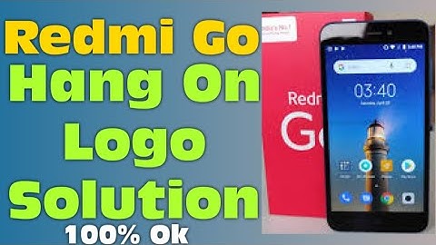 Redmi Go Hang on Logo Problem Solution | Redmi Go Hang Problem | Mi Go Hang On Logo Problem