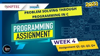 NPTEL Problem solving through Programming In C WEEK4 Programming Assignment Solutions | Swayam 2023