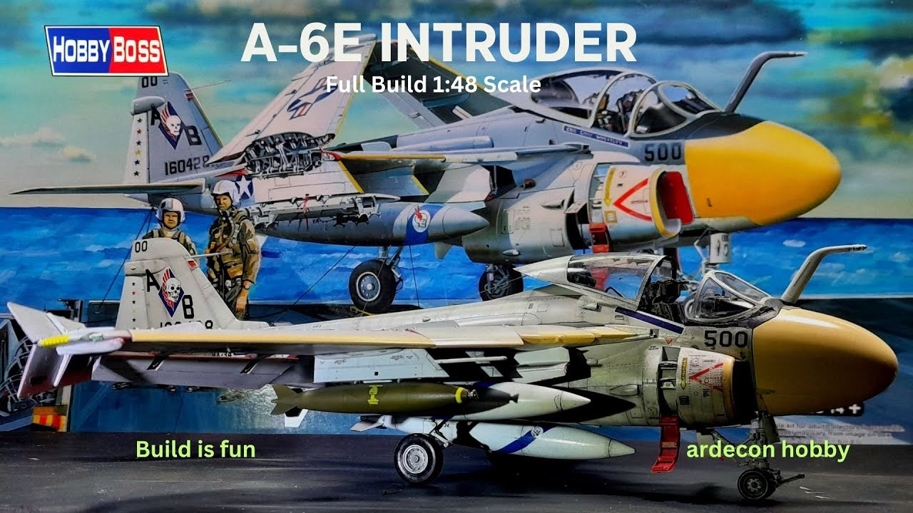 A 6E Intruder Full build 1:48 scale Hobby Boss