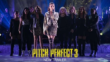 Pitch Perfect 3 - Official Trailer 2 [HD]