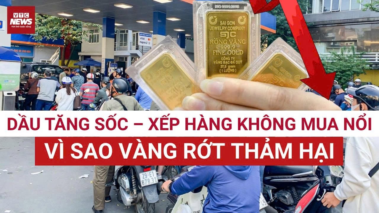 Vì sao dầu nóng rực tăng sốc, vàng lại “lạnh ngắt”, rớt thảm? | VTC News