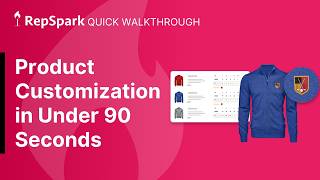 RepSpark Customization in Under 90 Seconds