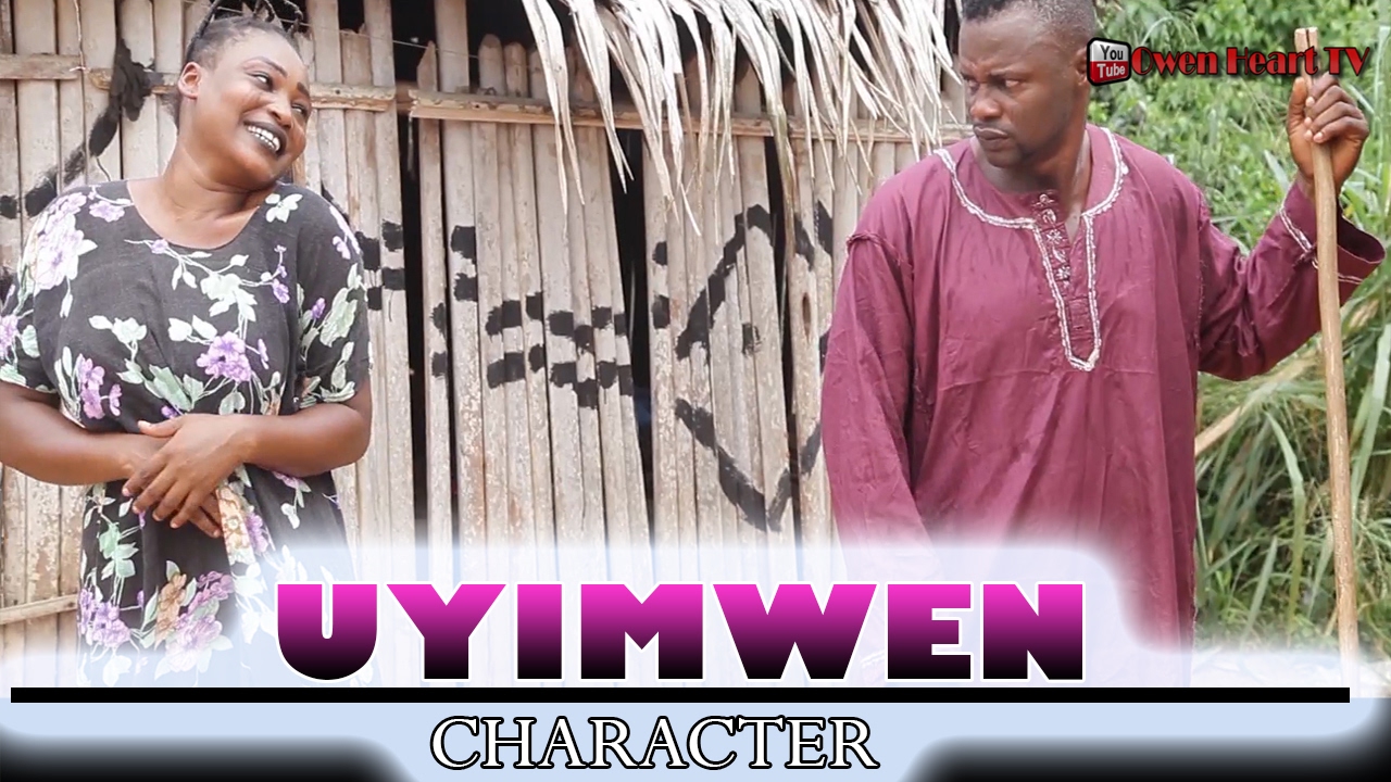 Edo Dance Drama 2017: UYINMWEN by McSam Owen Heart Ft. Marris Iyamu X Esther Edokpayi