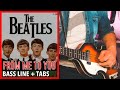 The Beatles - From Me To You /// BASS LINE [Play Along Tabs]