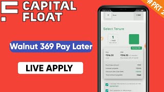 Walnut 369 Live Apply | Buy Now Pay Later services | BNPL | TGF