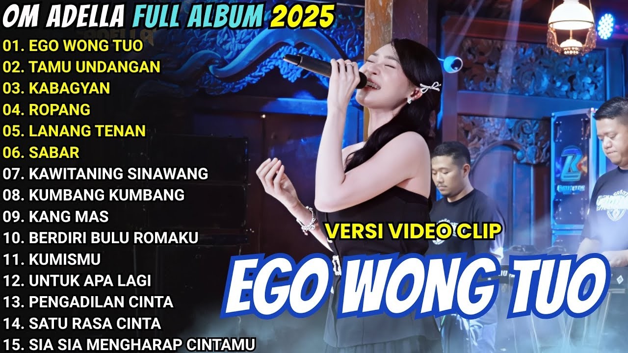 EGO WONG TUO - TAMU UNDANGAN ROPANG | DIFARINA INDRA _OM ADELLA FULL ALBUM TERBARU 2025