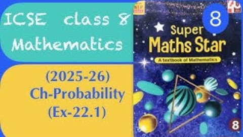 PROBABILITY/EX-22.1/ICSE class-8th class