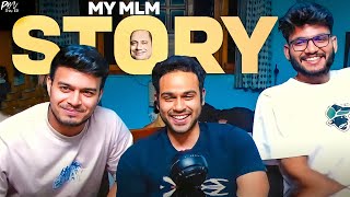 WHY DID I QUIT THE MLM INDUSTRY‼️ Ft. @DankRishu @arpitbaala