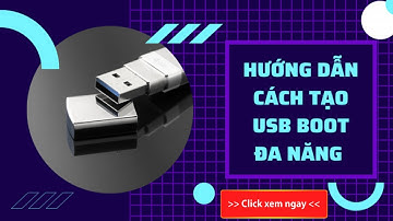 Học sửa chữa máy tính | Hướng dẫn tạo USB boot đa năng cứu hộ máy tính | Vàng Phạm