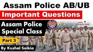 Assam Police AB/UB 2021 Important Questions | Special Class - 3