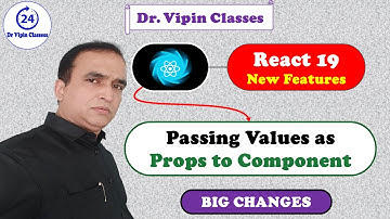 Passing Variable as Props to Component in React 19 Hindi -13 | Dr. Vipin Classes