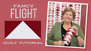 Make a "Fancy Flight" Quilt with Jenny Doan of Missouri Star (Video Tutorial)