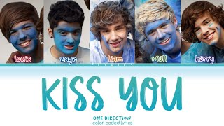 One Direction - Kiss You (Color Coded Lyrics)