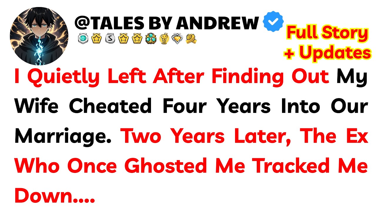 I Quietly Left After Finding Out My Wife Cheated Four Years Into Our Marriage. Two Years Later, The