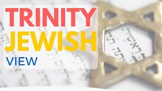 Video: What is the Jewish view on the Christian Trinity - Tovia Singer