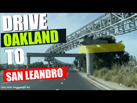 Driving Oakland To San Leandro California