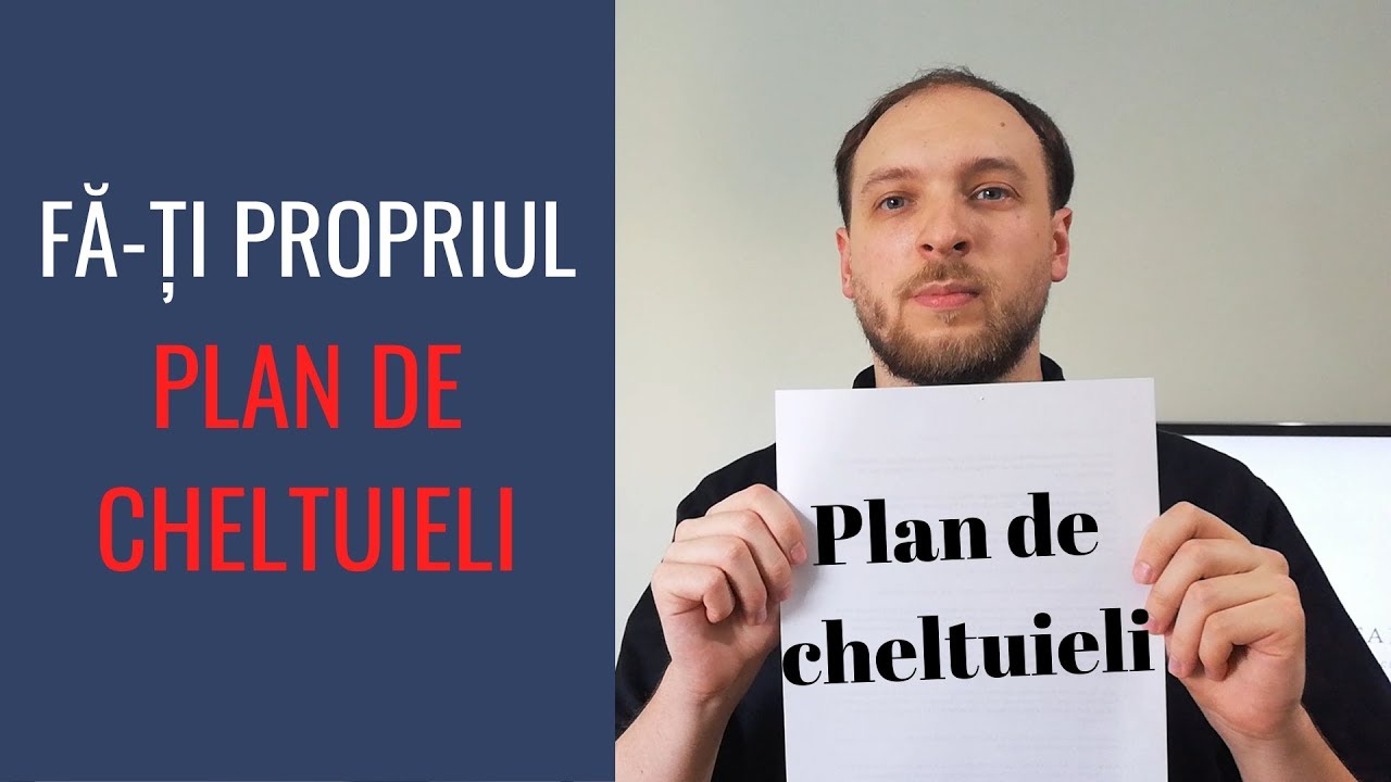 Cum să faci un Plan de Cheltuieli