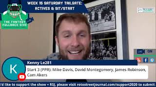 Week 15 Saturday Fantasy Football Sit / Start Tailgate