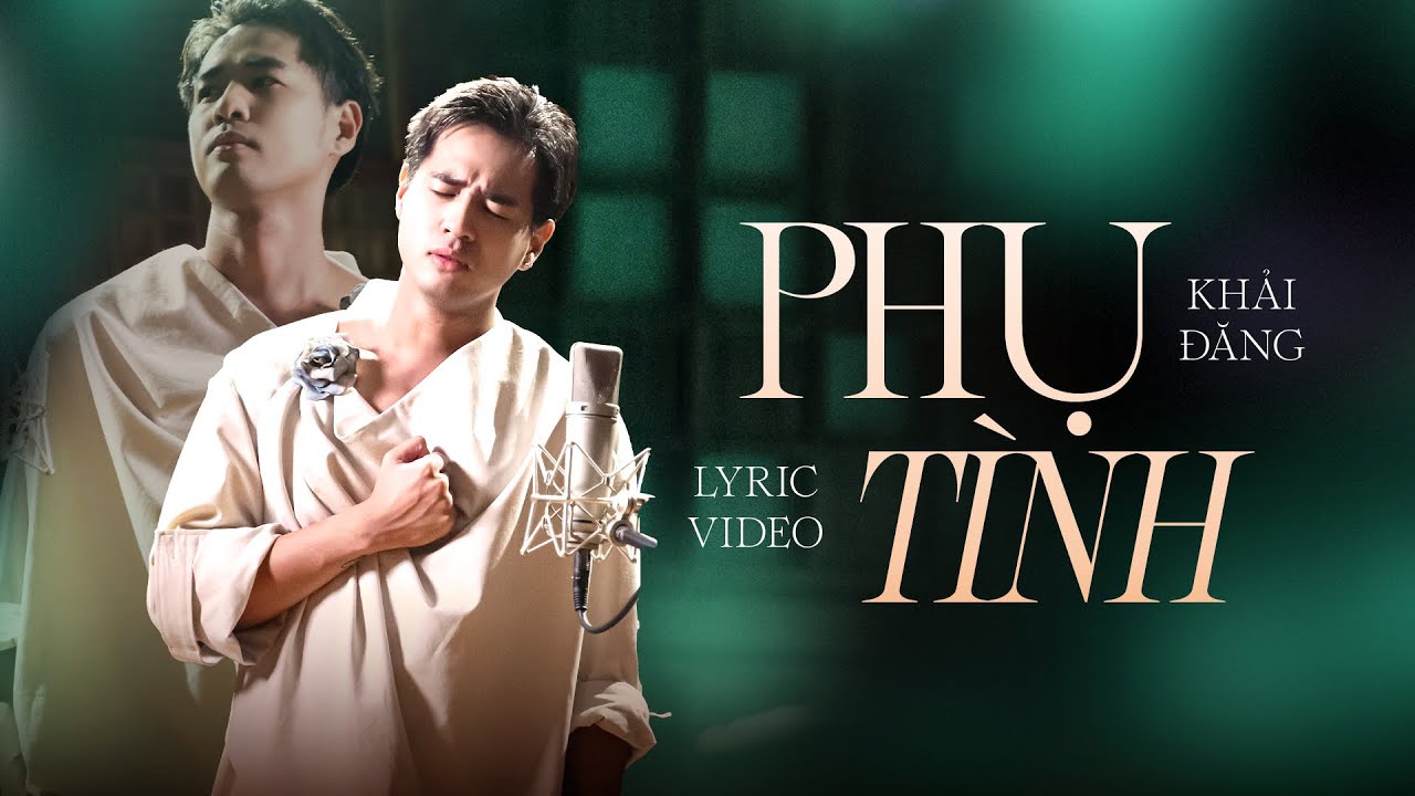 Phụ Tình - Khải Đăng