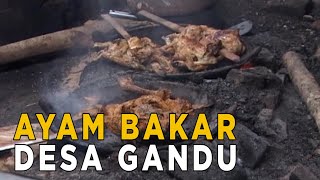 Menikmati ayam panggang khas Desa Gandu | JELANG SIANG