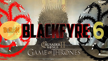 Crusader Kings 2: Game of thrones mod- Blackfyre #6