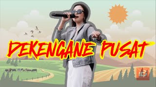 Dekengane Pusat - Rina Aditama [ Lagu Pop Jawa Lirik] Kalah Ragat Menang Mergo Nekat