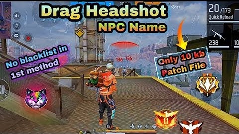 ob39 Drag Headshot + Npc Name | FreeFire Anti-Blacklist Patch File FF Config💯% #drag #npc #ff