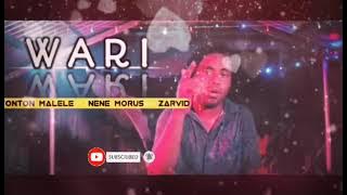 Wari - Tonton Malele||Nene Morus||Zarvid