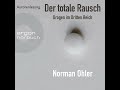 Norman Ohler - Der totale Rausch - Drogen im Dritten Reich