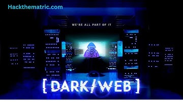 Exploring the Dark Web & Deep Web: Unveiling the Hidden Internet