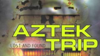 Watch Aztek Trip Lost And Found video
