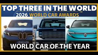 2026 World Car Of The Year: Top Three In The World