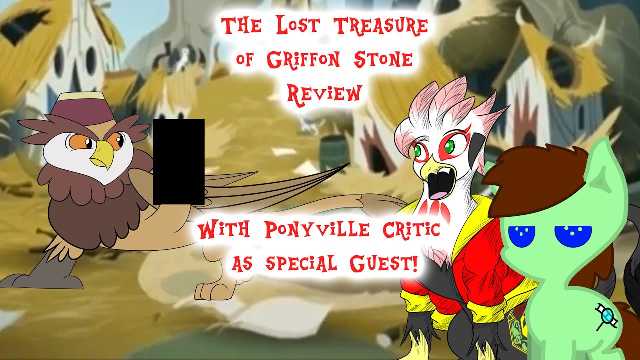 Lost Treasure Of Griffonstone Mlp Review Featuring Ponyville Critic Youtube