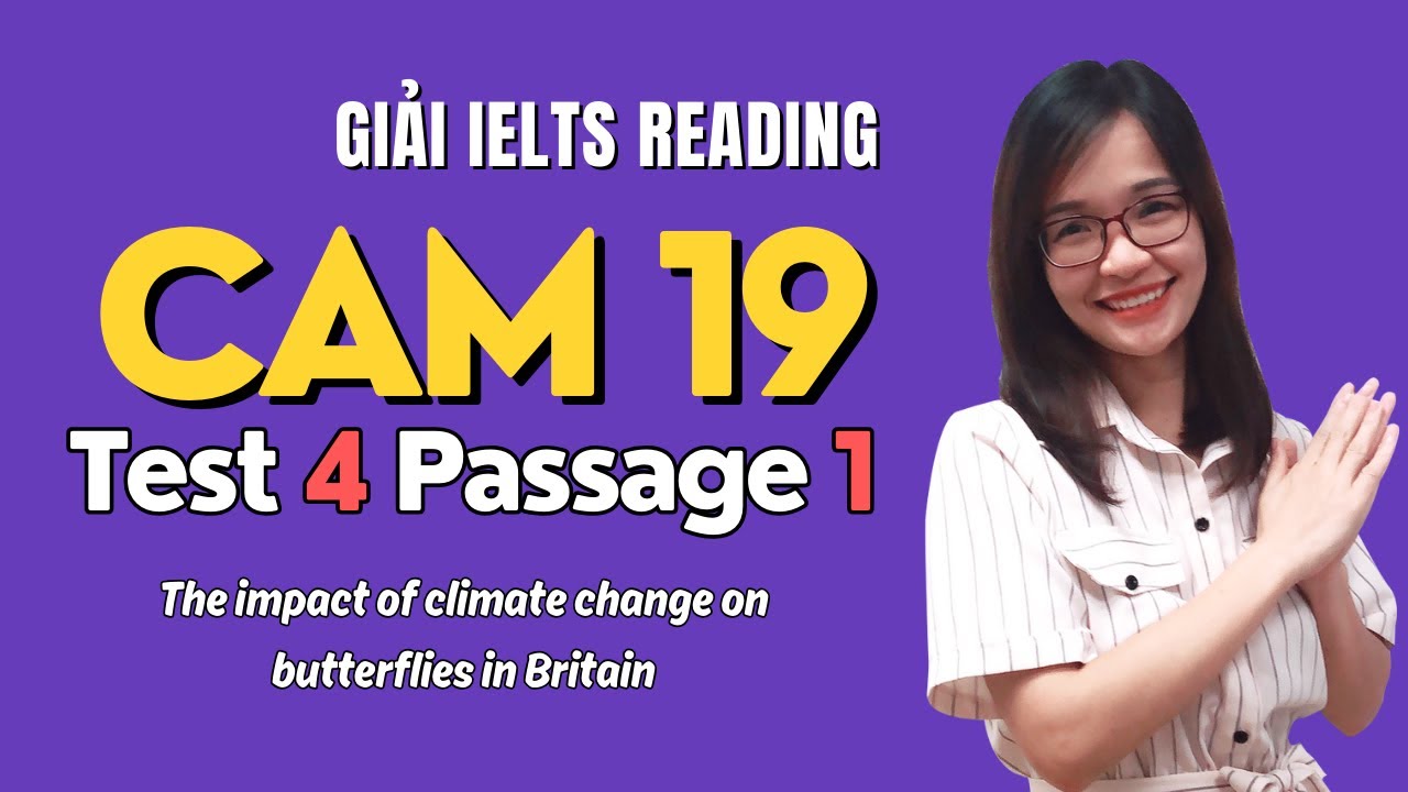 Giải Reading Cam 19 Test 4 Passage 1: The Impact of Climate Change on Butterflies in Britain