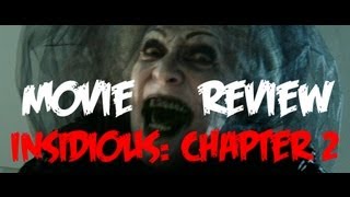 Insidious Chapter 2 2013 - Movie Review
