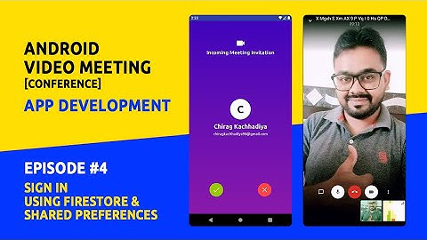 Android Video Meeting App Development | Episode #4 | Sign In Using Firestore & Shared Preferences