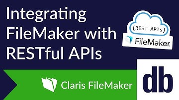 Integrating FileMaker With RESTful APIs