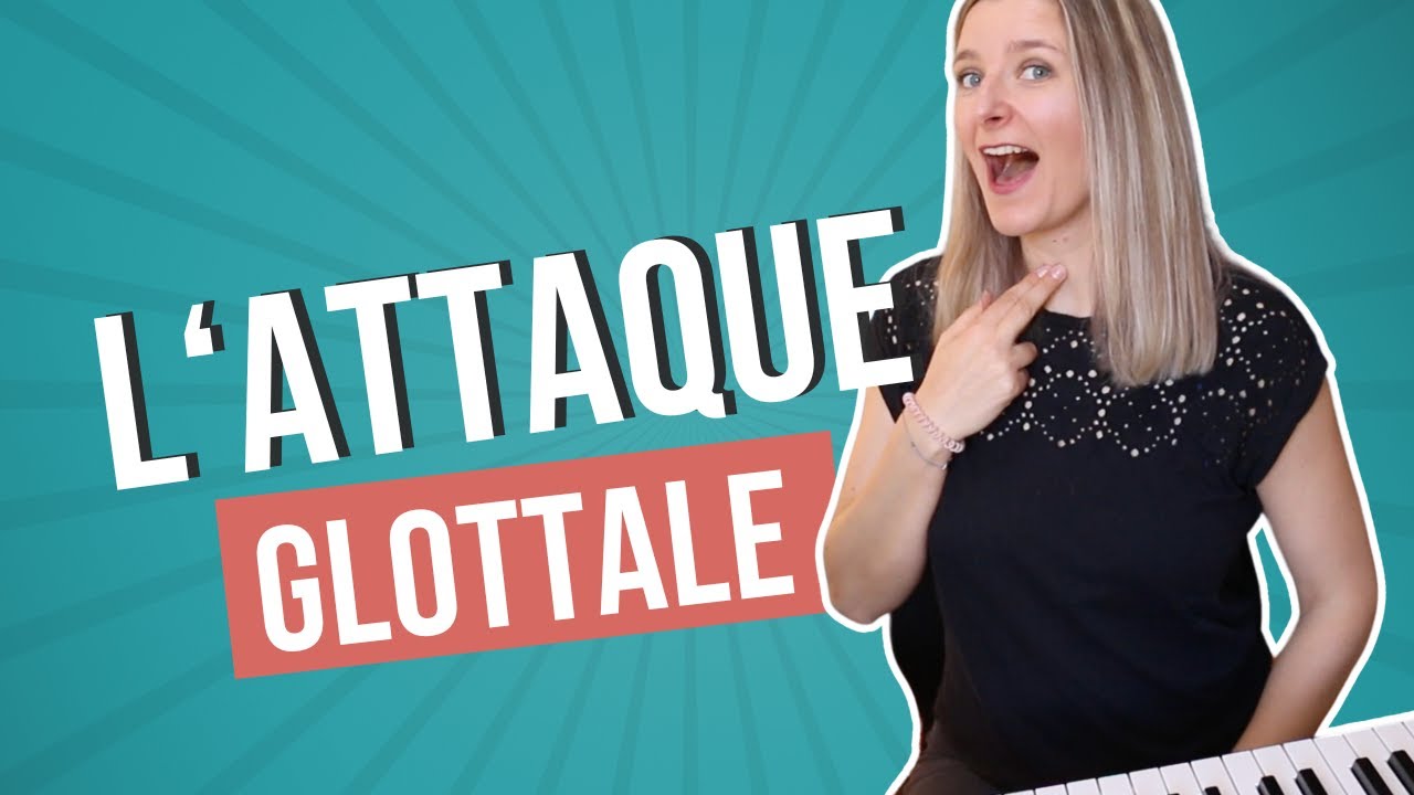 Maitrise l'attaque glottale pas à pas avec moi ! LE TUTO COMPLET !