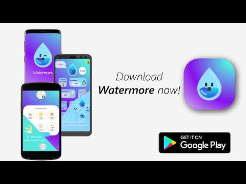 Watermore: Water, Health and more!