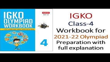 Part-1 IGKO OLYMPIAD workbook complete solution 2021-22 class-4 General Knowledge.