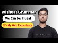 Without Grammar |You Can Improve Your Speaking English | 🔥#SpokenEnglishWithBarun #WithoutGrammar
